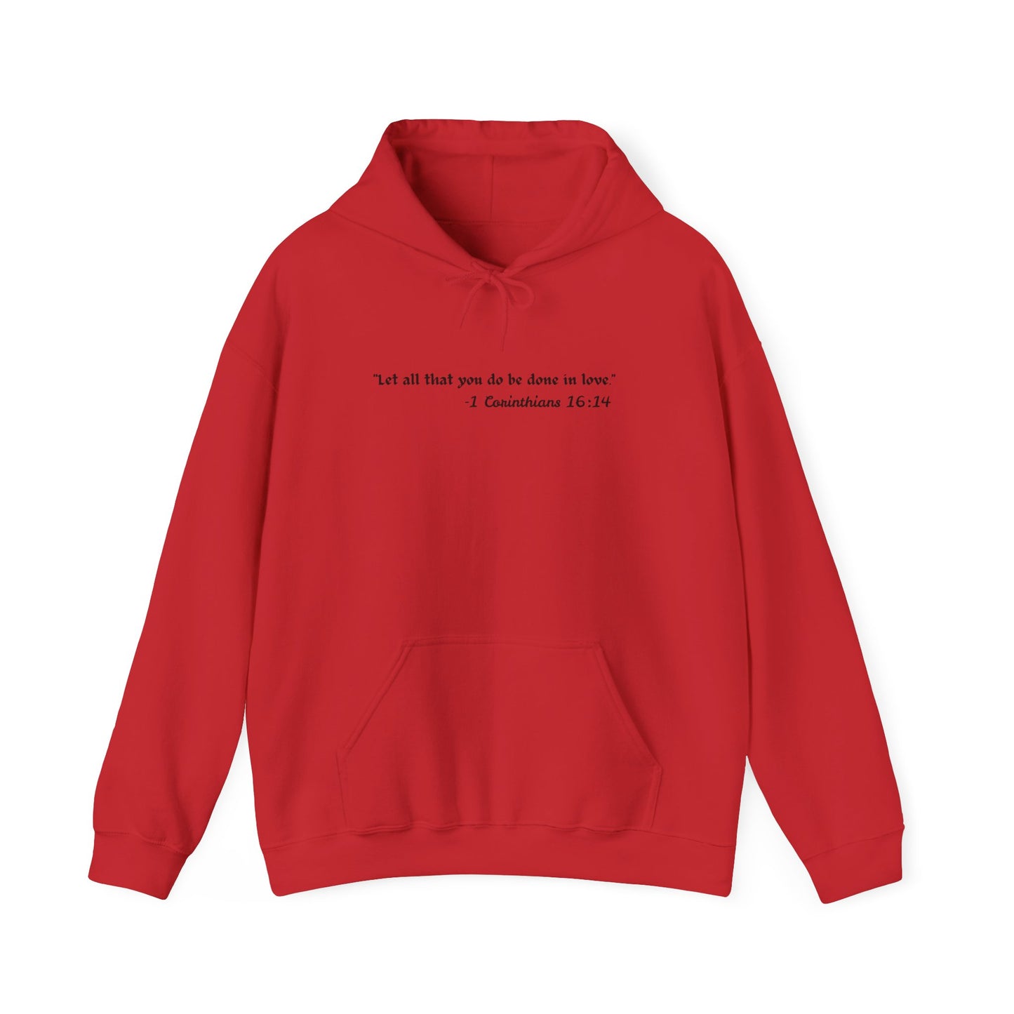 Inspirational Hoodie – “Let All That You Do Be Done in Love” (1 Corinthians 16:14) - Comfi Club