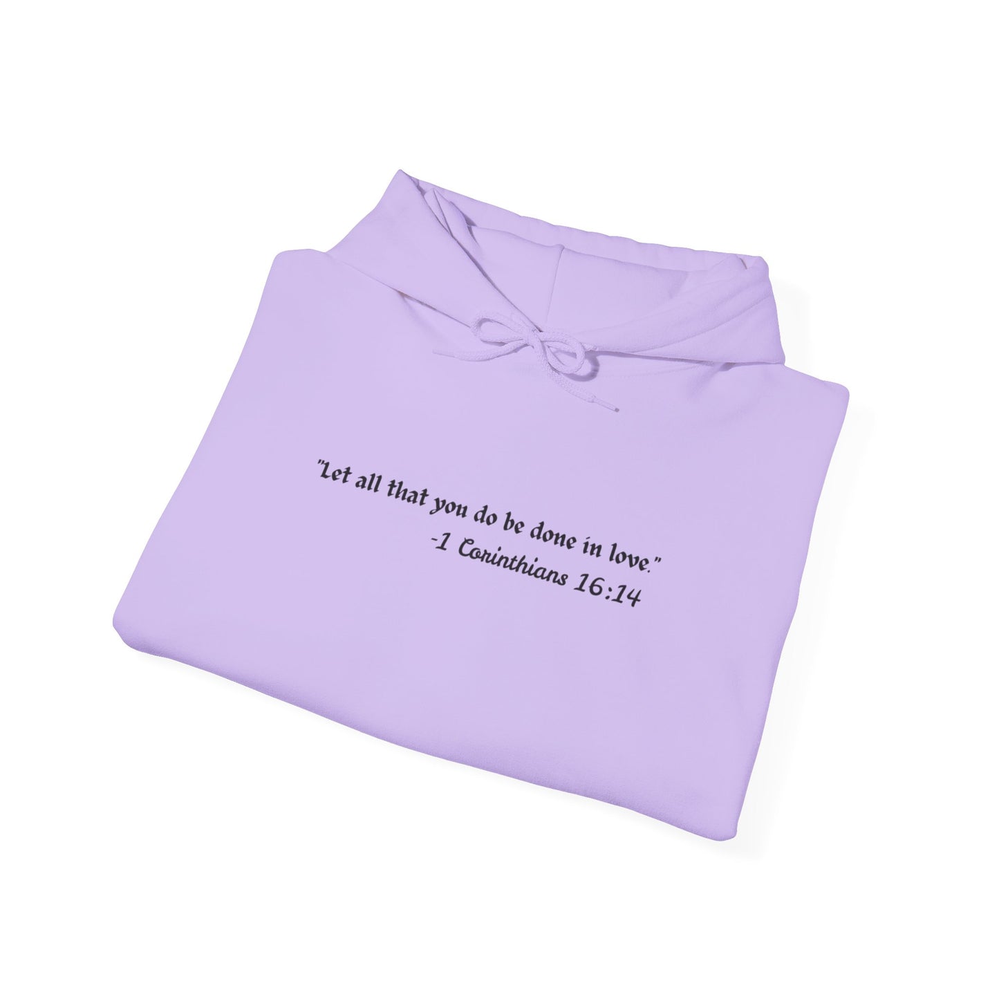 Inspirational Hoodie – “Let All That You Do Be Done in Love” (1 Corinthians 16:14) - Comfi Club