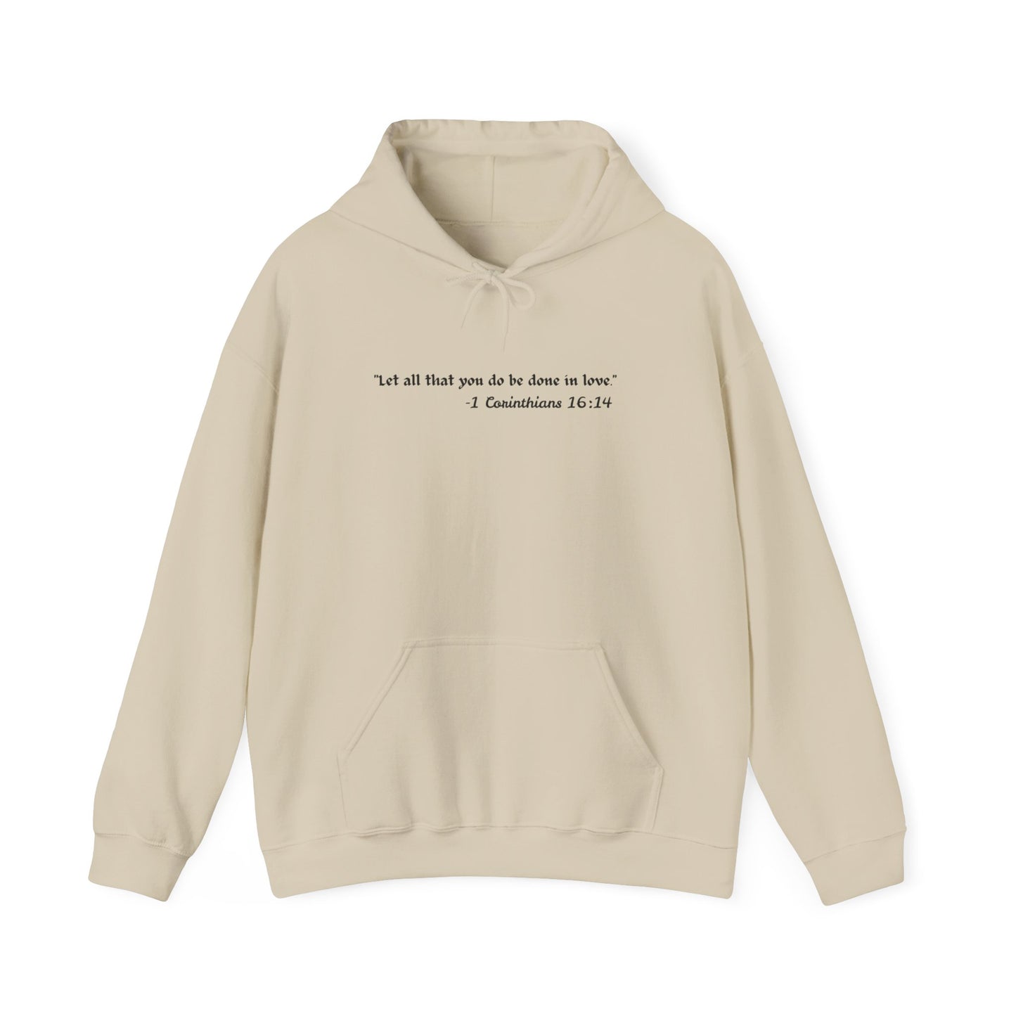 Inspirational Hoodie – “Let All That You Do Be Done in Love” (1 Corinthians 16:14) - Comfi Club