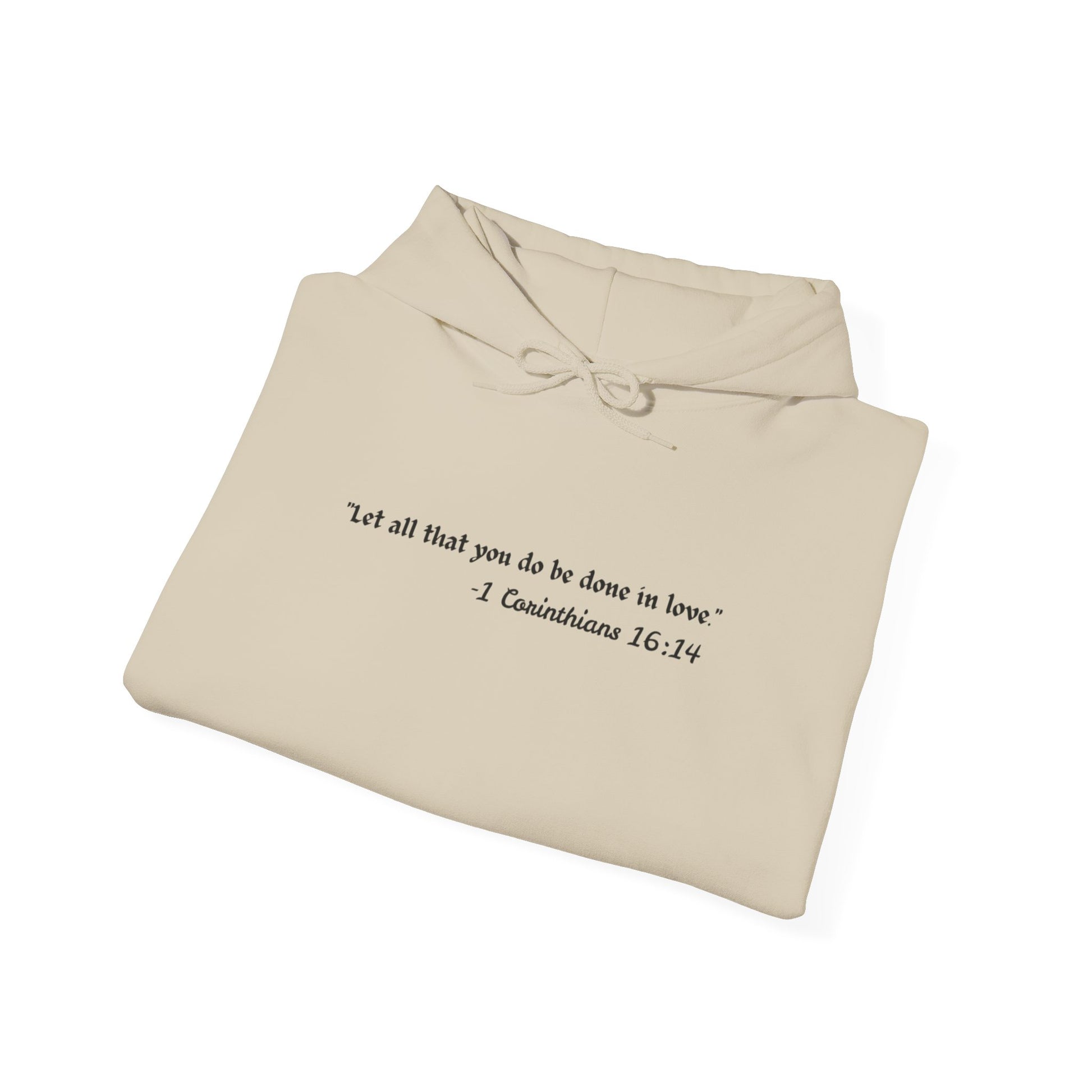 Inspirational Hoodie – “Let All That You Do Be Done in Love” (1 Corinthians 16:14) - Comfi Club