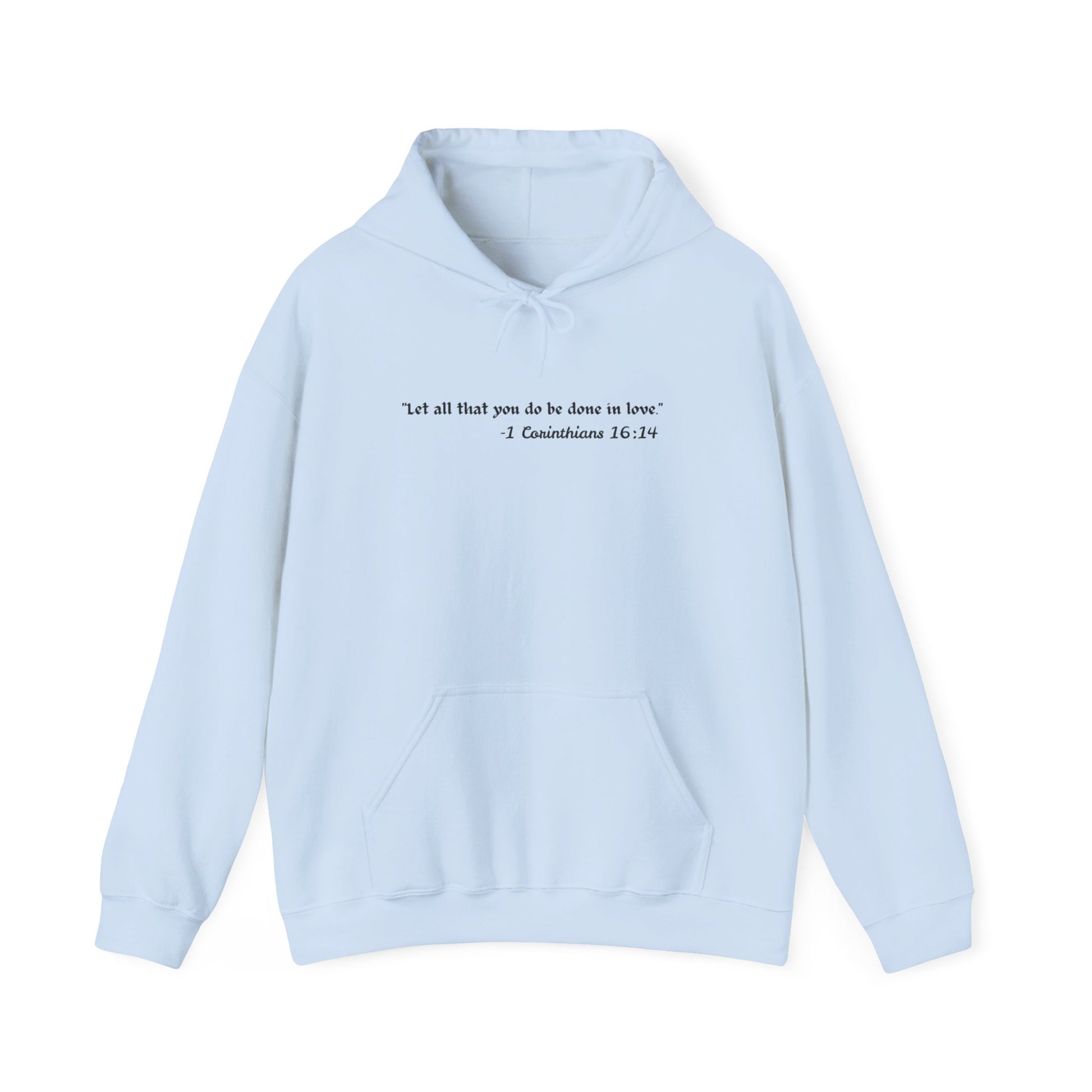 Inspirational Hoodie – “Let All That You Do Be Done in Love” (1 Corinthians 16:14) - Comfi Club