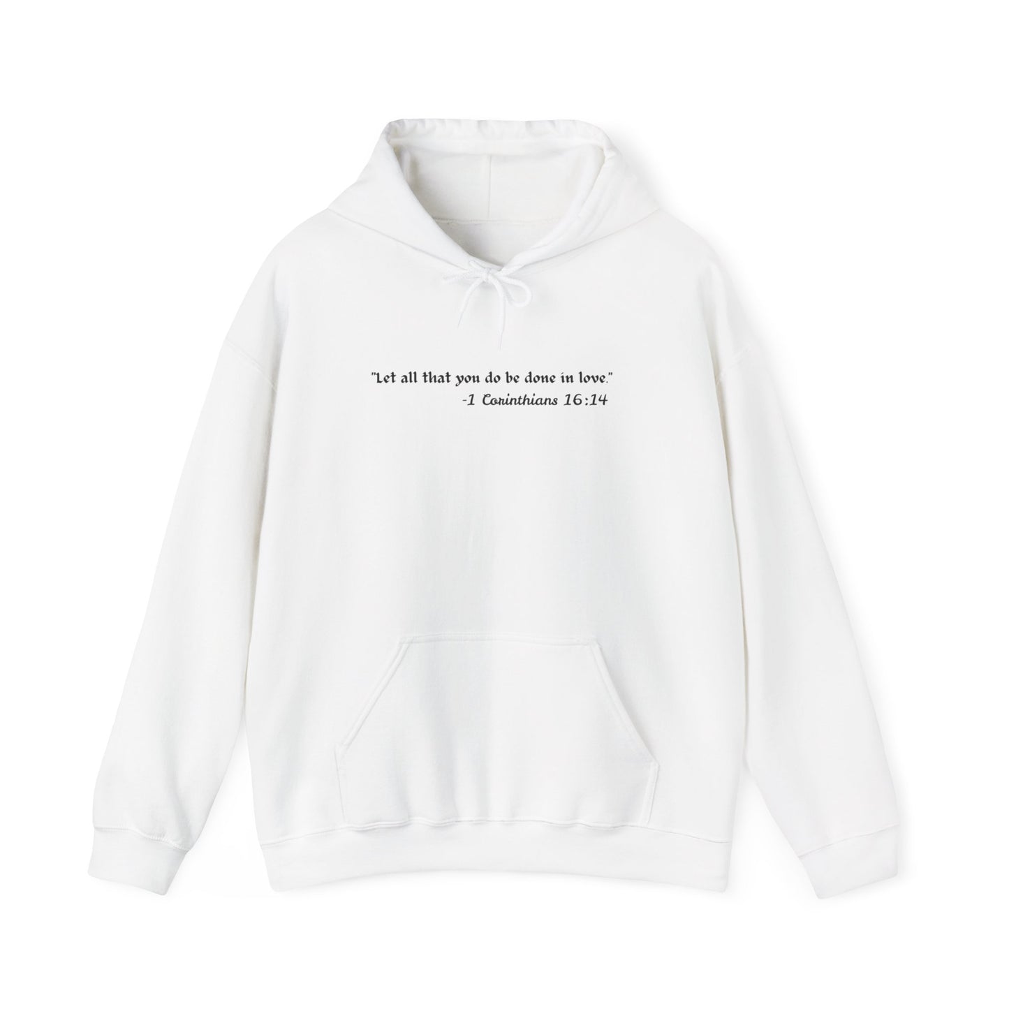 Inspirational Hoodie – “Let All That You Do Be Done in Love” (1 Corinthians 16:14) - Comfi Club